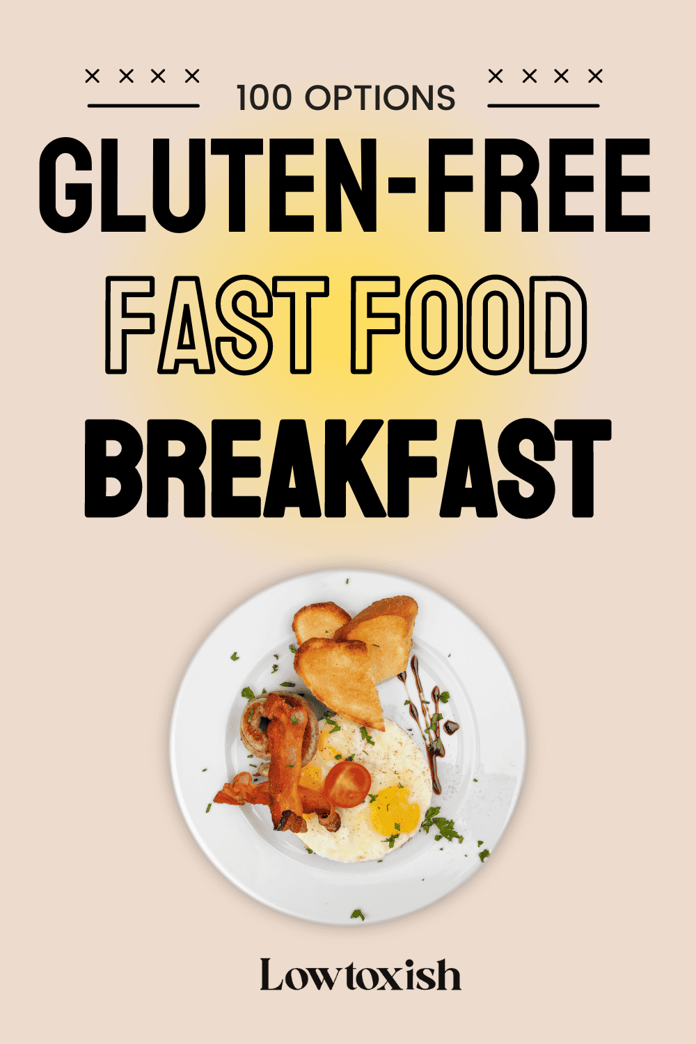 GlutenFree Fast Food Breakfast 100 Satisfying Options